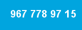 967 778 97 15 967 778 97 15